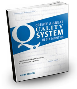 Create a Great Quality System in Six Months 
